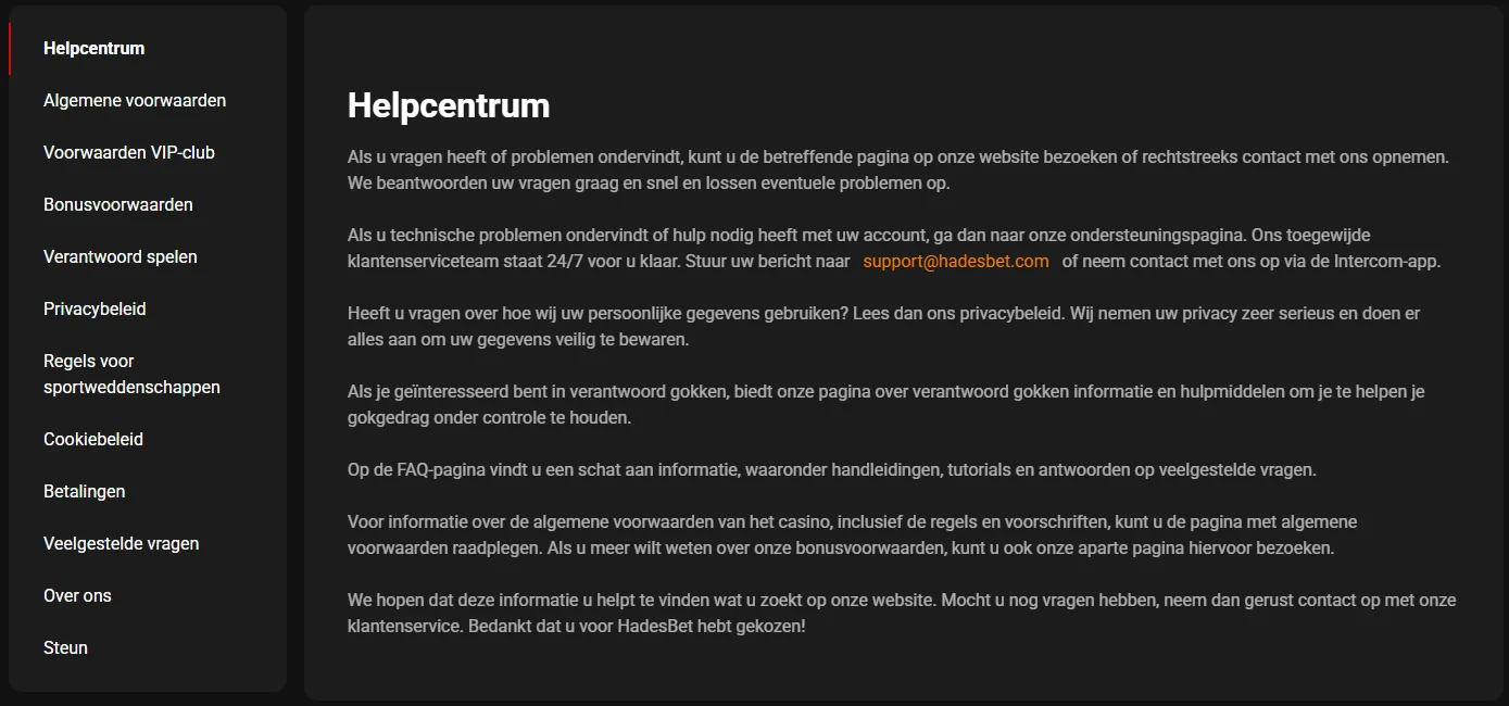 Hadesbet Casino helpcentrum Hadesbet Casino helpcentrum met klantenservice, voorwaarden en veelgestelde vragen